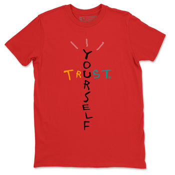 Yeezy 700 Hi-Res Red Sneaker Match Tees Trust Yourself Sneaker Tees Yeezy 700 Hi-Res Red Sneaker Release Tees Unisex Shirts