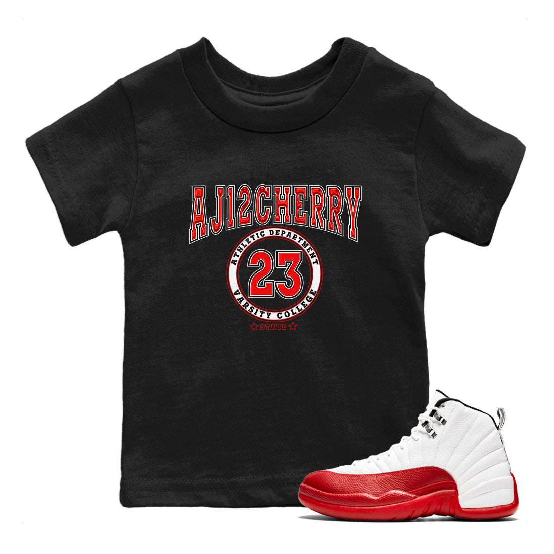 Jordan 12 Retro Cherry shirt to match jordans Varsity Red Varsity special sneaker matching tees 12s Cherry SNRT sneaker tees Baby Toddler Black 1 T-Shirt