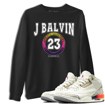 Air Jordan 3 J Balvin shirt to match jordans Varsity sneaker tees Crew Neck Air Jordan 3 X J Balvin SNRT Sneaker Release Tees Unisex Casual Shirts Black 1 T-Shirt