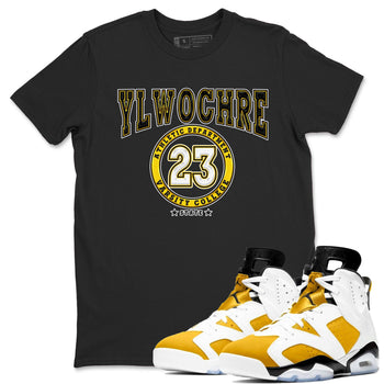 Varsity sneaker match tees to Yellow Ochre 6s street fashion brand for shirts to match Jordans SNRT Sneaker Tees Air Jordan 6 Yellow Ochre unisex t-shirt Black 1 unisex shirt