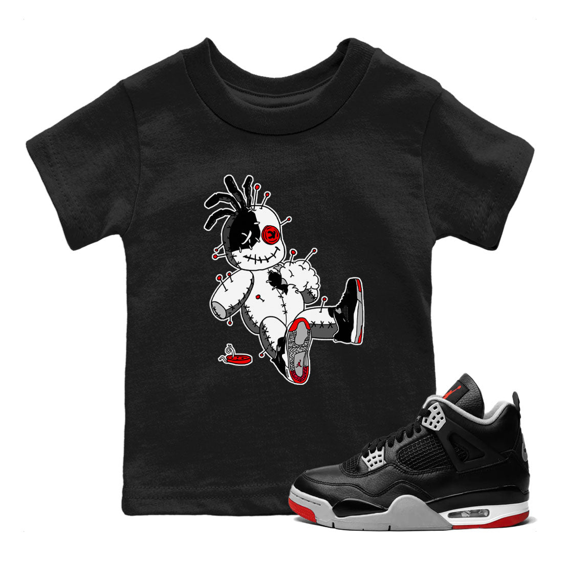 AJ4 Retro Bred Reimagined shirt to match jordans Voodoo Doll sneaker tees Air Jordan 4 Retro Bred Reimagined SNRT sneaker release tees baby toddler Black 1 cotton Shirt