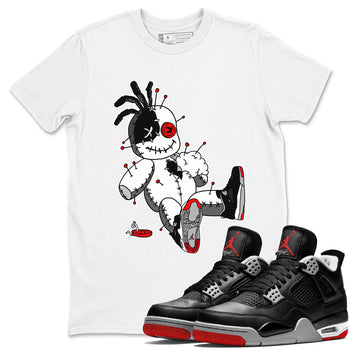 AJ4 Retro Bred Reimagined shirt to match jordans Voodoo Doll sneaker tees Air Jordan 4 Retro Bred Reimagined SNRT sneaker release Tees unisex cotton White 1 crew neck shirt