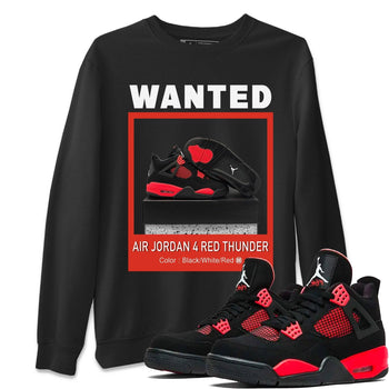 Jordan 4 Red Thunder Sneaker Match Tees Wanted Sneaker Tees Jordan 4 Red Thunder Sneaker Release Tees Unisex Shirts