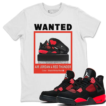 Jordan 4 Red Thunder Sneaker Match Tees Wanted Sneaker Tees Jordan 4 Red Thunder Sneaker Release Tees Unisex Shirts