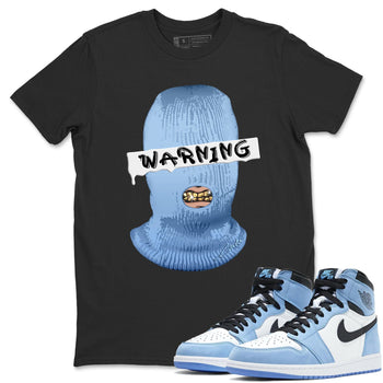 Jordan 1 University Blue Sneaker Match Tees Warning Sneaker Tees Jordan 1 University Blue Sneaker Release Tees Unisex Shirts