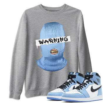 Jordan 1 University Blue Sneaker Match Tees Warning Sneaker Tees Jordan 1 University Blue Sneaker Release Tees Unisex Shirts