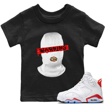 Jordan 6 Red Velvet Cookies Sneaker Match Tees Warning Sneaker Tees Jordan 6 Red Velvet Cookies Sneaker Release Tees Kids Shirts