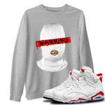 Jordan 6 Red Velvet Cookies Sneaker Match Tees Warning Sneaker Tees Jordan 6 Red Velvet Cookies Sneaker Release Tees Unisex Shirts