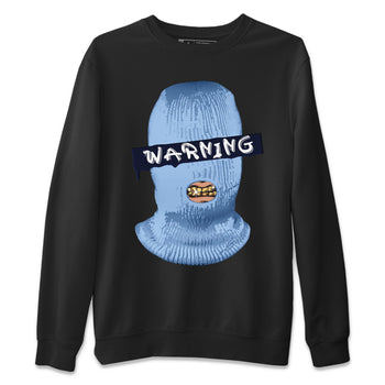 Jordan 6 UNC Sneaker Match Tees Warning Sneaker Tees Jordan 6 UNC Sneaker Release Tees Unisex Shirts