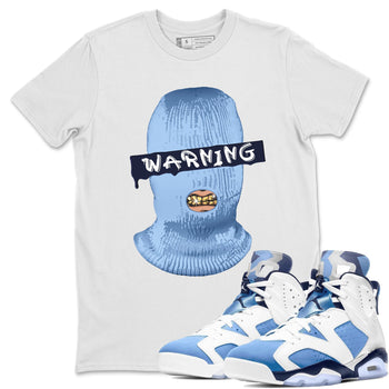 Jordan 6 UNC Sneaker Match Tees Warning Sneaker Tees Jordan 6 UNC Sneaker Release Tees Unisex Shirts