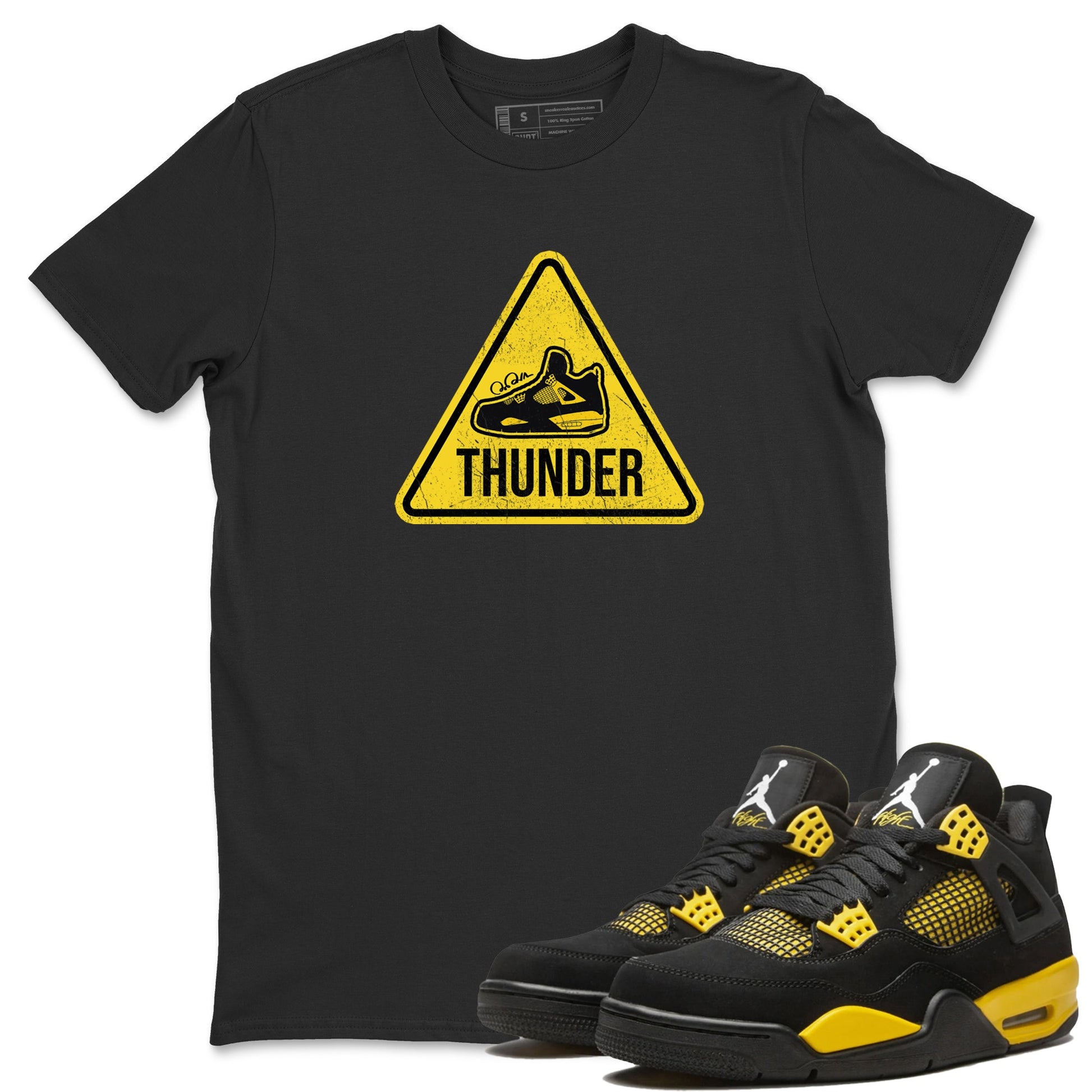 Air Jordan 4 Thunder Sneaker Match Tees Warning Sign Sneaker Tees Yellow AJ4 Thunder Sneaker Release Tees Unisex Shirts Black 1