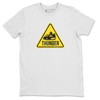 Air Jordan 4 Thunder Sneaker Match Tees Warning Sign Sneaker Tees Yellow AJ4 Thunder Sneaker Release Tees Unisex Shirts White 2