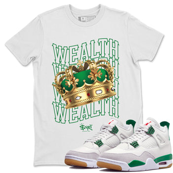 Air Jordan 4 Pine Green Sneaker Match Tees Wealth Sneaker Tees Jordan Retro 4 Pine Green Sneaker Release Tees Unisex Shirts White 1