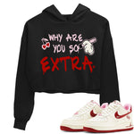 Air Force 1 Valentines Day Sneaker Match Tees Why Are You So Extra Sneaker Tees Air Force 1 Valentines Day Sneaker Release Tees Women's Shirts