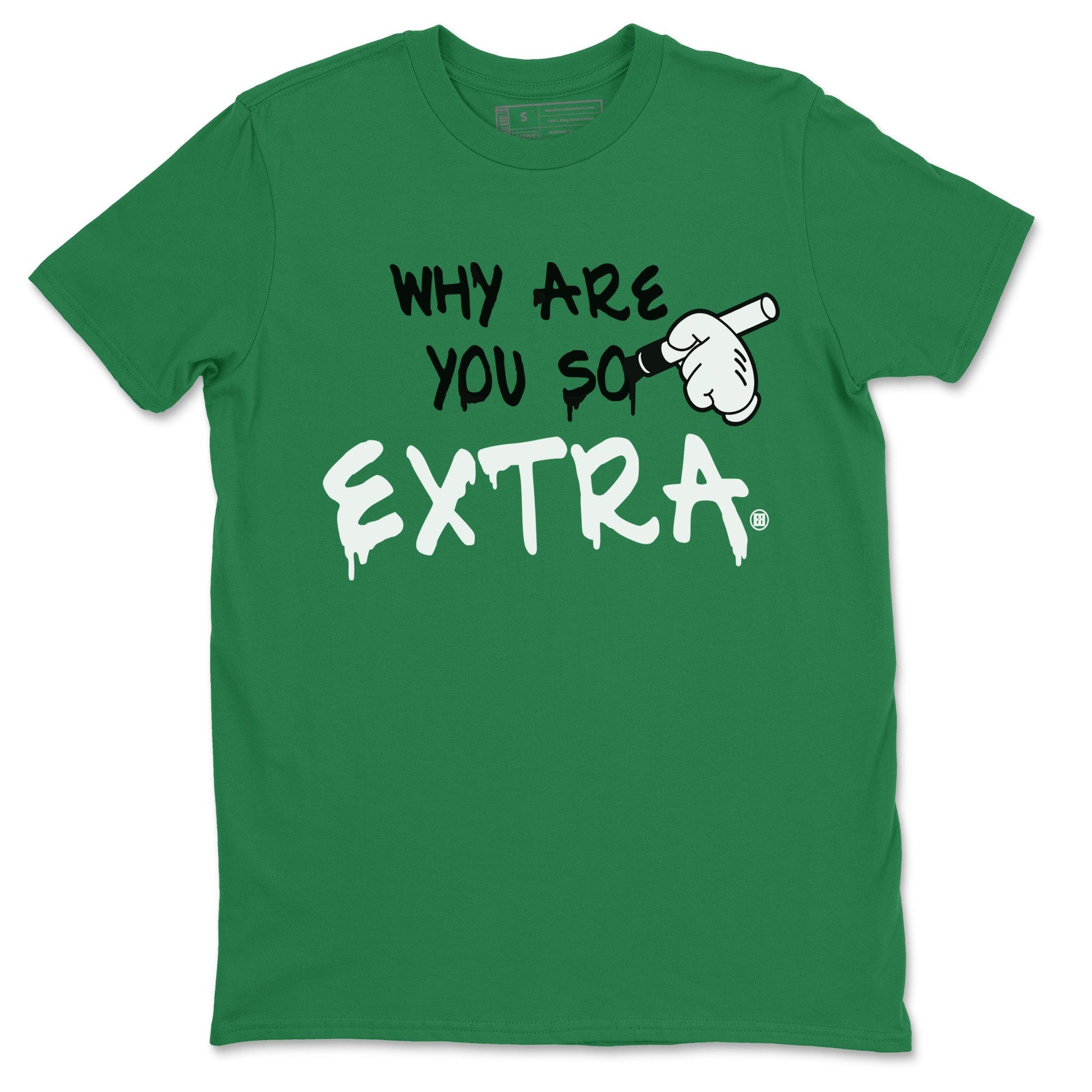 Air Jordan 1 Celtics Sneaker Match Tees Why Are You So Extra Sneaker Tees Air Jordan 1 Retro Celtics Sneaker Release Tees Unisex Shirts Kelly Green 2