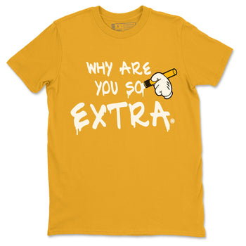 Jordan 1 Taxi Sneaker Match Tees Why Are You So Extra Sneaker Tees Jordan 1 Taxi Sneaker Release Tees Unisex Shirts