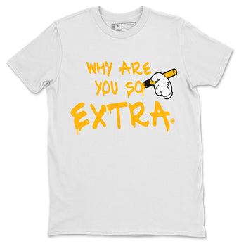 Jordan 1 Taxi Sneaker Match Tees Why Are You So Extra Sneaker Tees Jordan 1 Taxi Sneaker Release Tees Unisex Shirts