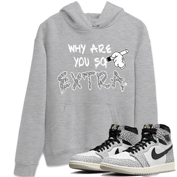 Jordan 1 White Cement Sneaker Match Tees Why Are You So Extra Sneaker Tees Jordan 1 White Cement Sneaker Release Tees Unisex Shirts