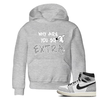 Jordan 1 White Cement Sneaker Match Tees Why Are You So Extra Sneaker Tees Jordan 1 White Cement Sneaker Release Tees Kids Shirts