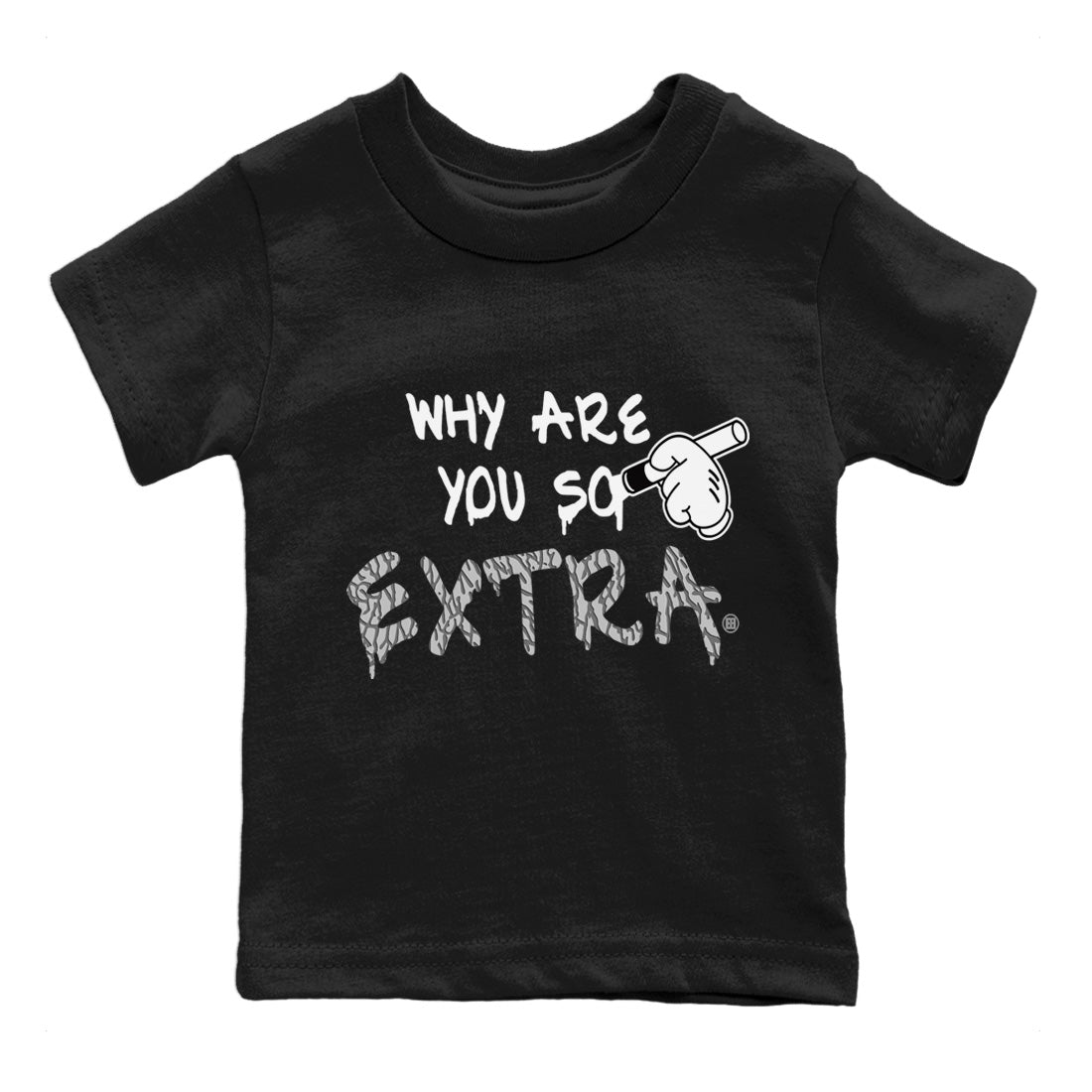 Jordan 1 White Cement Sneaker Match Tees Why Are You So Extra Sneaker Tees Jordan 1 White Cement Sneaker Release Tees Kids Shirts