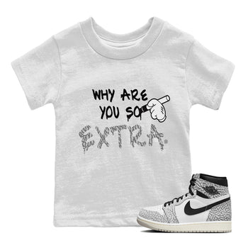 Jordan 1 White Cement Sneaker Match Tees Why Are You So Extra Sneaker Tees Jordan 1 White Cement Sneaker Release Tees Kids Shirts