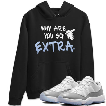 Air Jordan 11 White Cement Sneaker Match Tees Why Are You So Extra Sneaker Tees Jordan 11 Retro White Cement Sneaker Release Tees Unisex Shirts Black 1