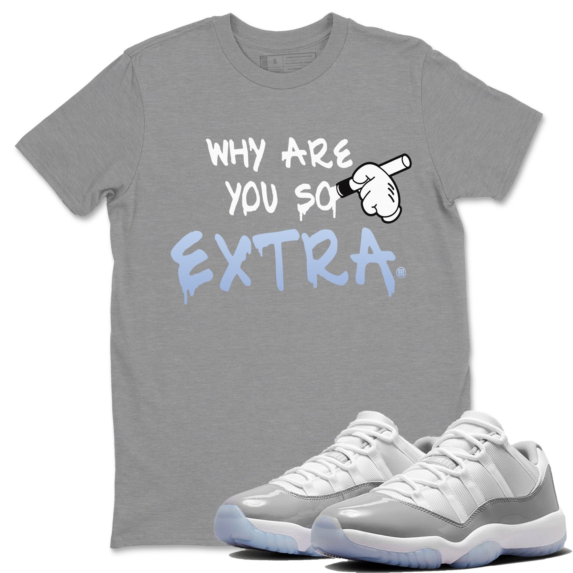 Air Jordan 11 White Cement Why Are You So Extra Crew Neck Sneaker Tees Jordan 11 Retro White Cement Sneaker T-Shirts Size Chart