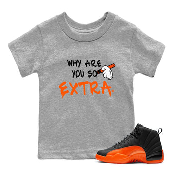 Air Jordan 12 Brilliant Orange Why Are You So Extra Baby and Kids Sneaker Tees Air Jordan 12 Brilliant Orange Kids Sneaker Tees Size Chart