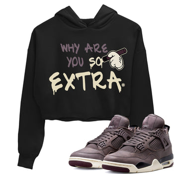 Jordan 4 A Ma Maniere Sneaker Match Tees Why Are You So Extra Sneaker Tees Jordan 4 A Ma Maniere Sneaker Release Tees Women's Shirts