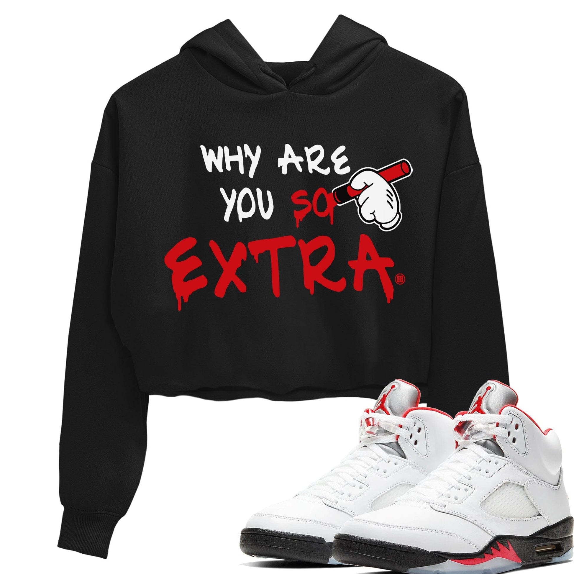 Jordan 5 Fire Red Sneaker Match Tees Why Are You So Extra Sneaker Tees Jordan 5 Fire Red Sneaker Release Tees Women's Shirts