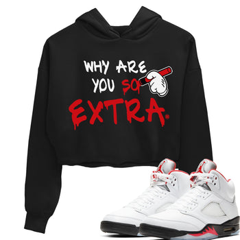 Jordan 5 Fire Red Sneaker Match Tees Why Are You So Extra Sneaker Tees Jordan 5 Fire Red Sneaker Release Tees Women's Shirts