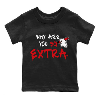 Jordan 5 Fire Red Sneaker Match Tees Why Are You So Extra Sneaker Tees Jordan 5 Fire Red Sneaker Release Tees Kids Shirts