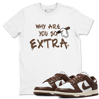 Dunk Low WMNS Cacao Wow sneaker shirt to match jordans Why Are You So Extra sneaker tees Dunk Cacao Wow SNRT Sneaker Tees Crew Neck Unisex Cotton Sneaker T-Shirt White 1 T-Shirt