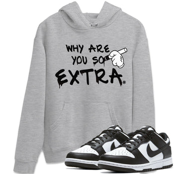 Dunk Panda Sneaker Match Tees Why Are You So Extra Sneaker Tees Dunk Panda Sneaker Release Tees Unisex Shirts
