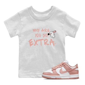 Dunks Low Rose Whisper shirt to match jordans Why Are You So Extra sneaker tees Dunk Rose Whisper SNRT Sneaker Release Tees Baby Toddler White 1 T-Shirt