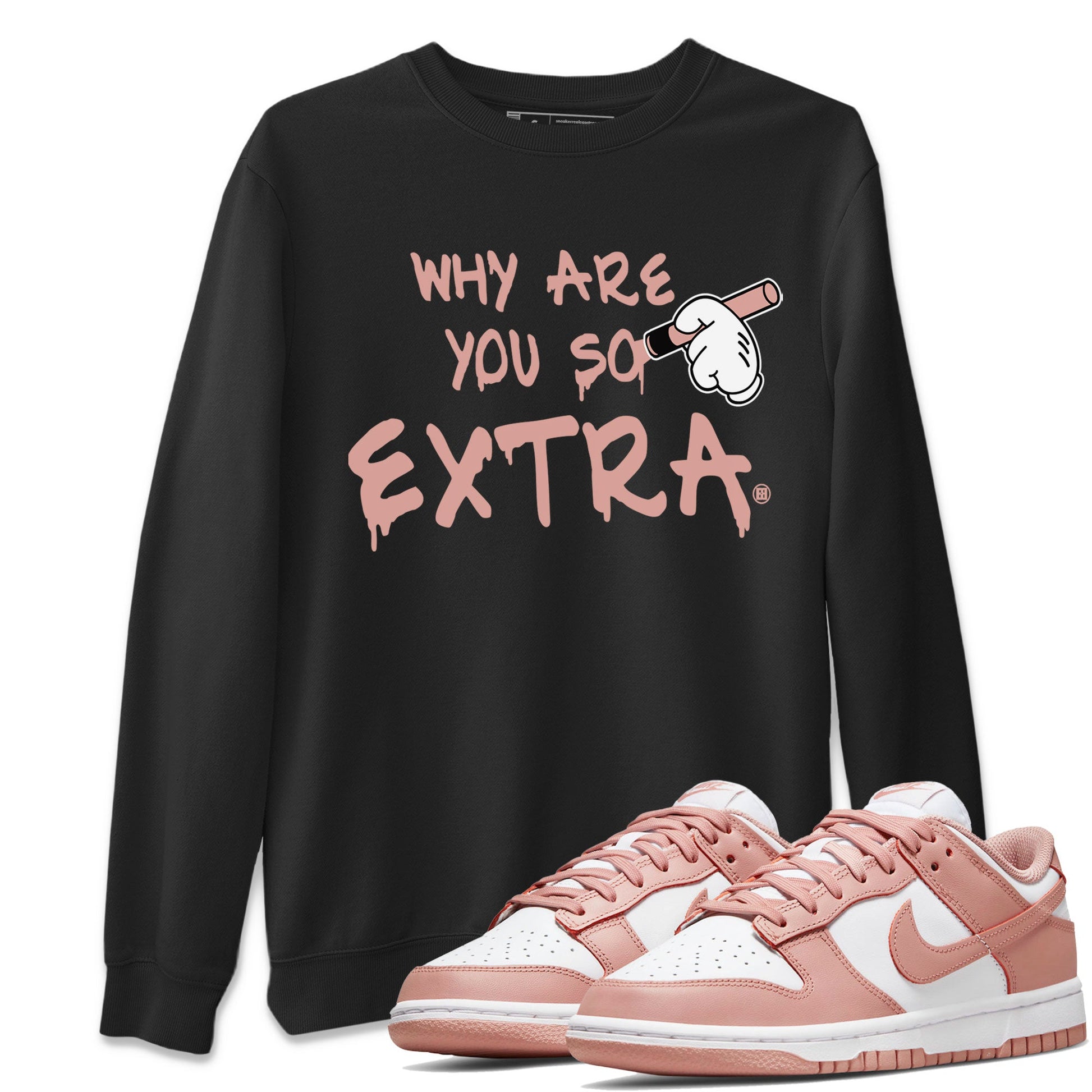 Dunks Low Rose Whisper shirt to match jordans Why Are You So Extra sneaker tees Dunk Rose Whisper SNRT Sneaker Release Tees Unisex Black 1 T-Shirt