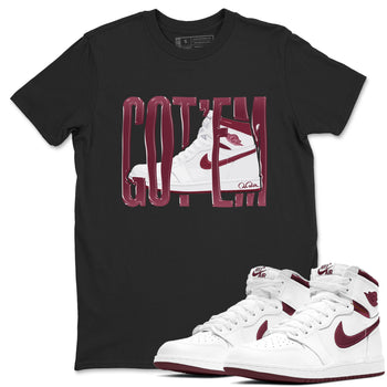 1s Metallic Burgundy shirt to match jordans Wiggling Gotem sneaker tees AJ1 Metallic Burgundy SNRT Sneaker Release Tees Unisex Black 1 T-Shirt