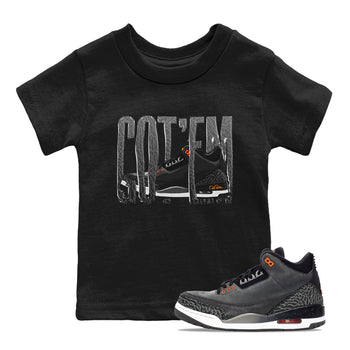 Air Jordan 3 Fear shirt to match jordans Wiggling Gotem sneaker tees AJ3 Fear SNRT Sneaker Release Tees Baby Toddler Black 1 T-Shirt