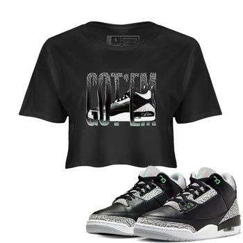 3s Green Glow shirt to match jordans Wiggling Gotem sneaker tees Air Jordan 3 Green Glow SNRT Sneaker Release Tees Black 1 crop length shirt