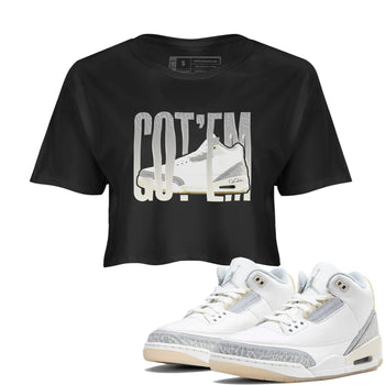 3s Ivory shirt to match jordans Wiggling Gotem sneaker tees Air Jordan 3 Ivory SNRT Sneaker Release Tees Black 1 crop length shirt