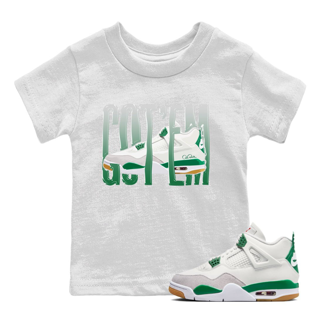 Jordan 4 Pine Green SB Sneaker Match Tees Wiggling Gotem Sneaker Tees AJ4 Pine Green SB Sneaker Tees Sneaker Release Shirts Kids Shirts White 1