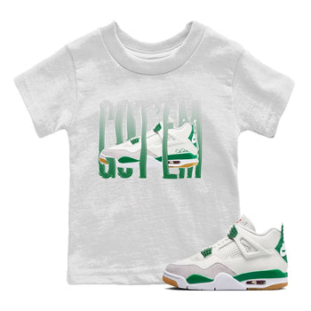 Jordan 4 Pine Green SB Sneaker Match Tees Wiggling Gotem Sneaker Tees AJ4 Pine Green SB Sneaker Tees Sneaker Release Shirts Kids Shirts White 1