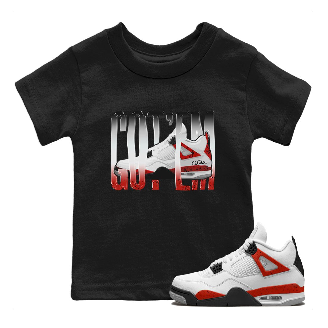 Air Jordan 4 Red Cement Sneaker Match Tees Wiggling Gotem Sneaker Tees AJ4 Retro OG Red Cement Sneaker Release Tees Kids Shirts Black 1