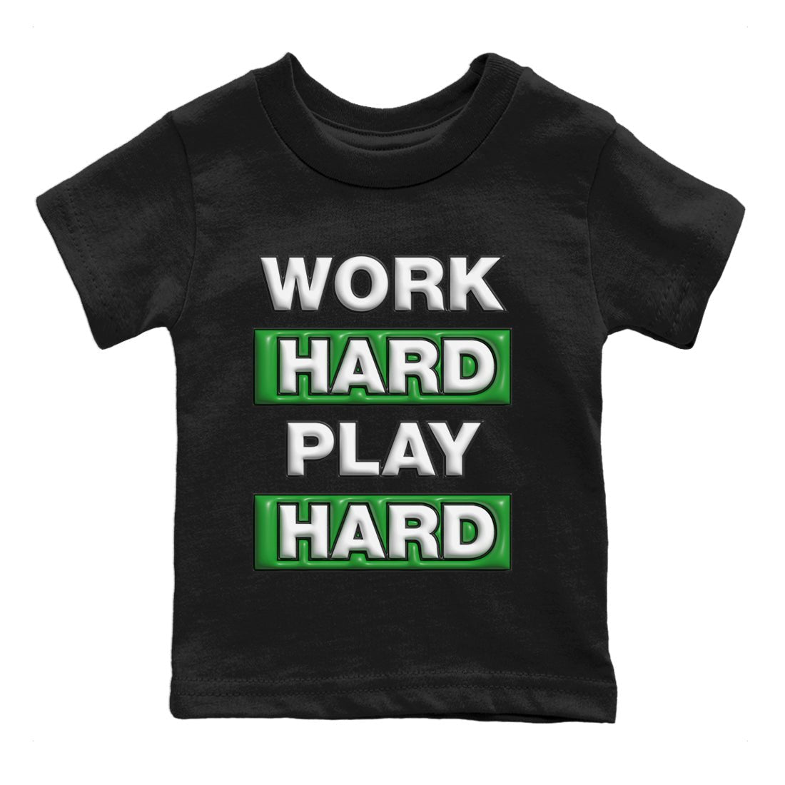 Air Jordan 3 Lucky Green Sneaker Match Tees Work Hard Play Hard Sneaker Tees AJ3 Lucky Green Sneaker Release Tees Kids Shirts Black 2