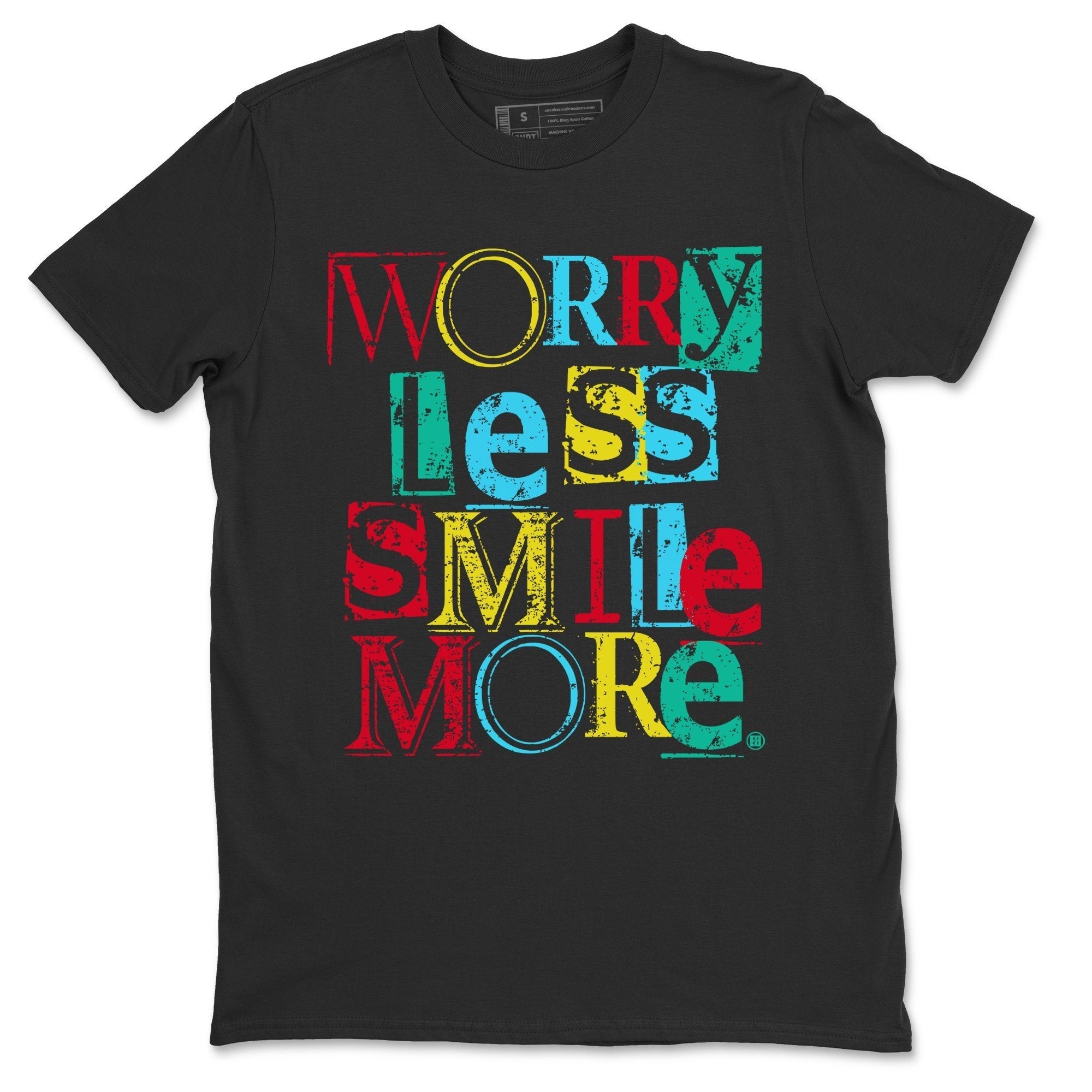 Dunk Free 99 White Sneaker Match Tees Worry Less Smile More Sneaker Tees Dunk Free 99 White Sneaker Release Tees Unisex Shirts