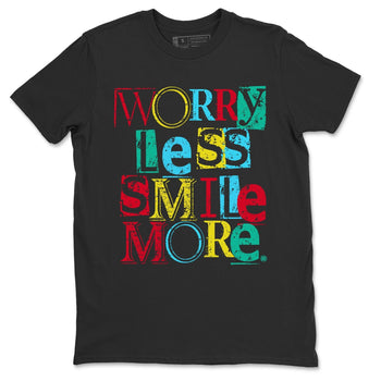 Dunk Free 99 White Sneaker Match Tees Worry Less Smile More Sneaker Tees Dunk Free 99 White Sneaker Release Tees Unisex Shirts