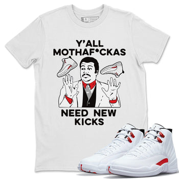 Jordan 12 Twist Sneaker Match Tees Y'all Need New Kicks Sneaker Tees Jordan 12 Twist Sneaker Release Tees Unisex Shirts