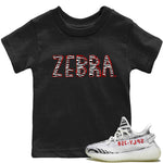 Yeezy 350 Zebra Sneaker Match Tees Zebra Letters Sneaker Tees Yeezy 350 Zebra Sneaker Release Tees Kids Shirts