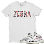 Yeezy 350 Zebra Sneaker Match Tees Zebra Letters Sneaker Tees Yeezy 350 Zebra Sneaker Release Tees Unisex Shirts